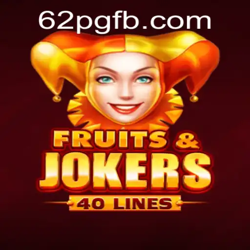Tudo Sobre o Jogo FruitsAndJokers40 e Sua Popularidade Atual